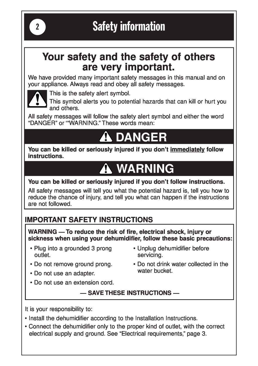 Whirlpool 1185020 manual Safety information, Your safety and the safety of others, are very important, Danger 