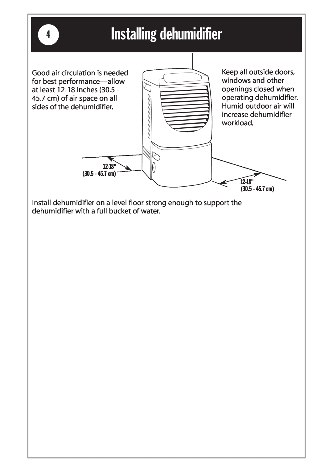 Whirlpool 1185020 manual 4InstallingSafetyinformationdehumidifier, 12-18 30.5 - 45.7 cm 