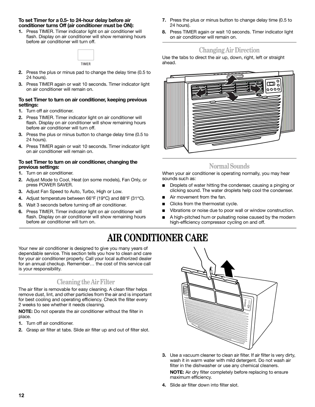 Whirlpool 1188177, 819041994 manual AIR Conditioner Care, ChangingAirDirection, NormalSounds, CleaningtheAirFilter 