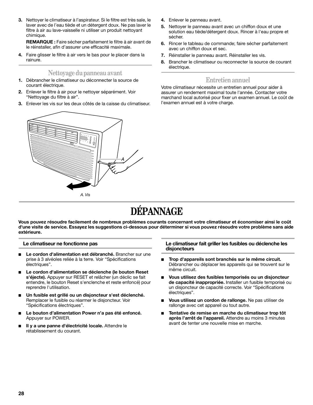 Whirlpool 1188177, 819041994 manual Dépannage, Nettoyagedupanneau avant, Entretienannuel, Le climatiseur ne fonctionne pas 