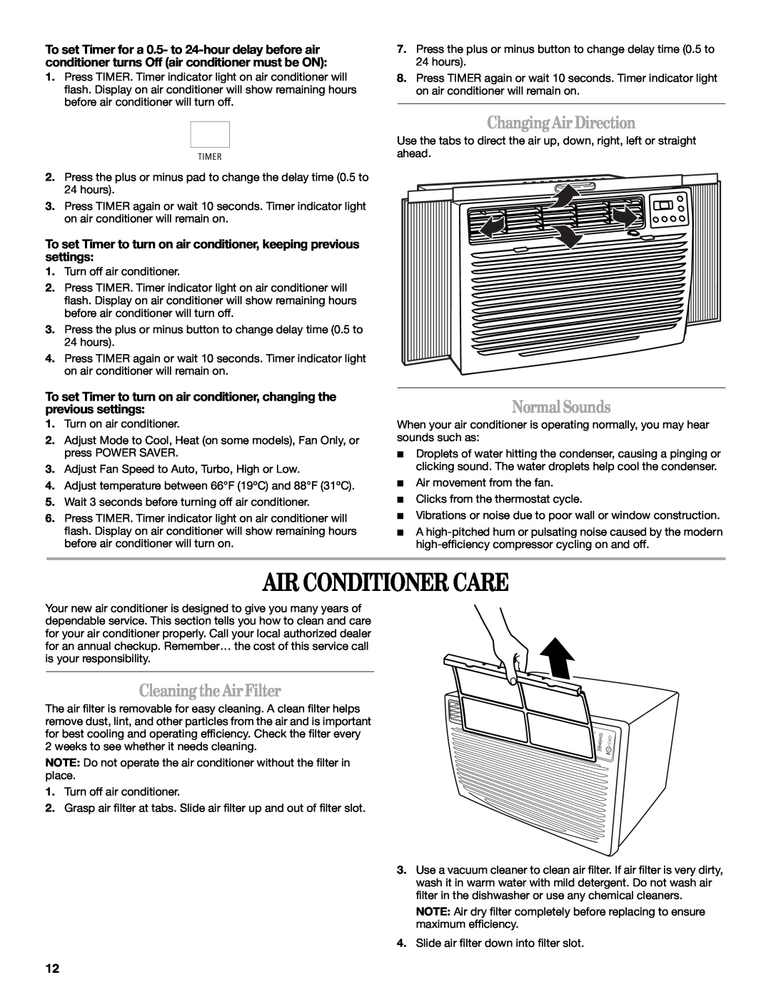 Whirlpool 1188177, 819041994 manual Air Conditioner Care, ChangingAirDirection, NormalSounds, CleaningtheAirFilter 