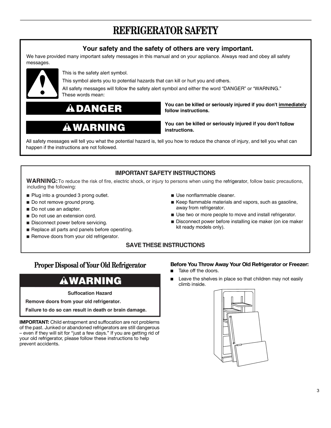 Whirlpool 12828125 manual Refrigerator Safety, Before You Throw Away Your Old Refrigerator or Freezer 