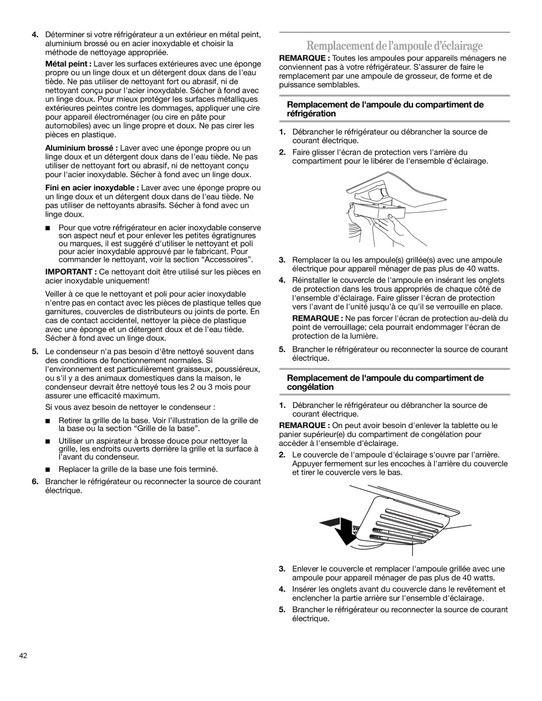 Whirlpool 12828125 manual Remplacement de l’ampoule d’éclairage, Remplacement de lampoule du compartiment de réfrigération 