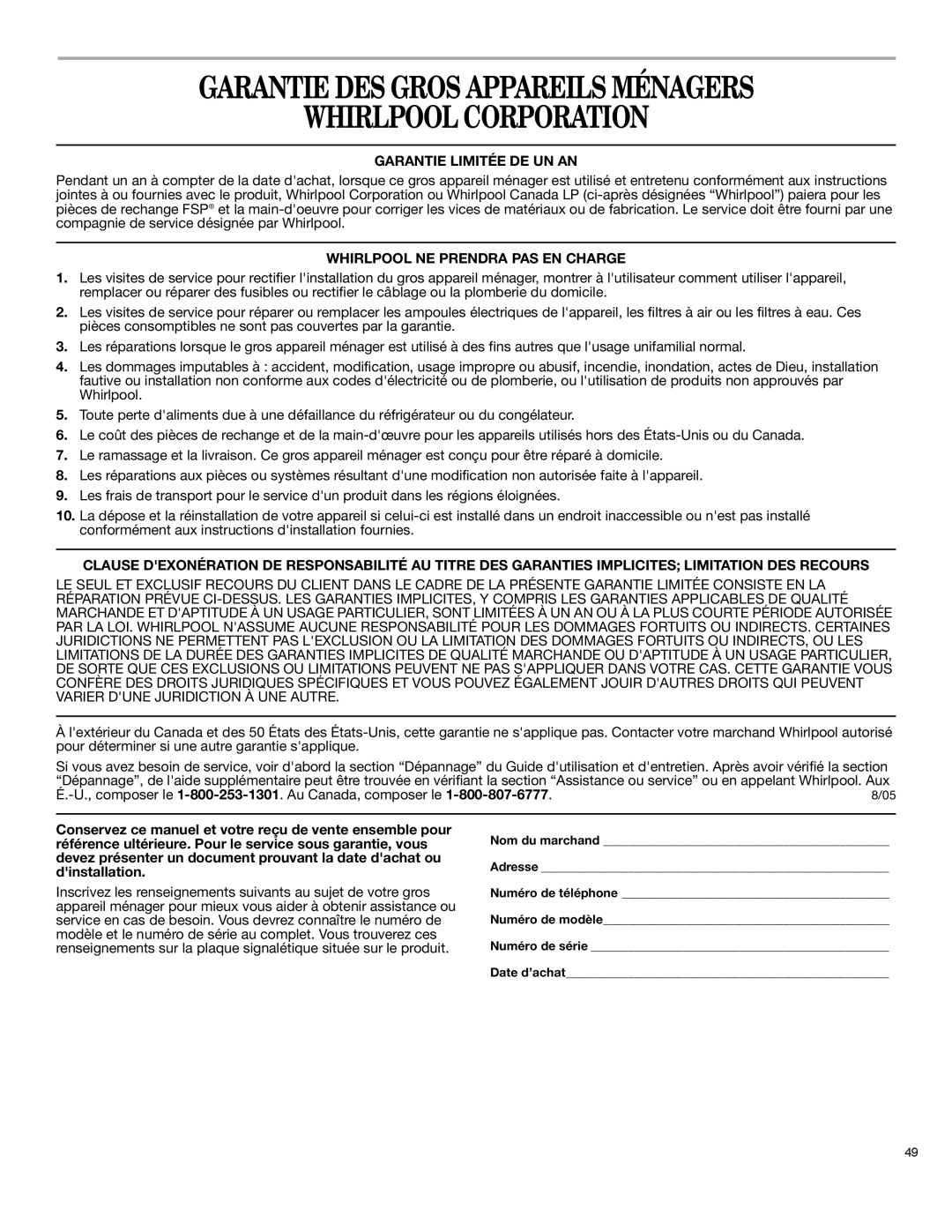 Whirlpool 12828125 manual Garantie DES Gros Appareils Ménagers Whirlpool Corporation, Garantie Limitée DE UN AN 