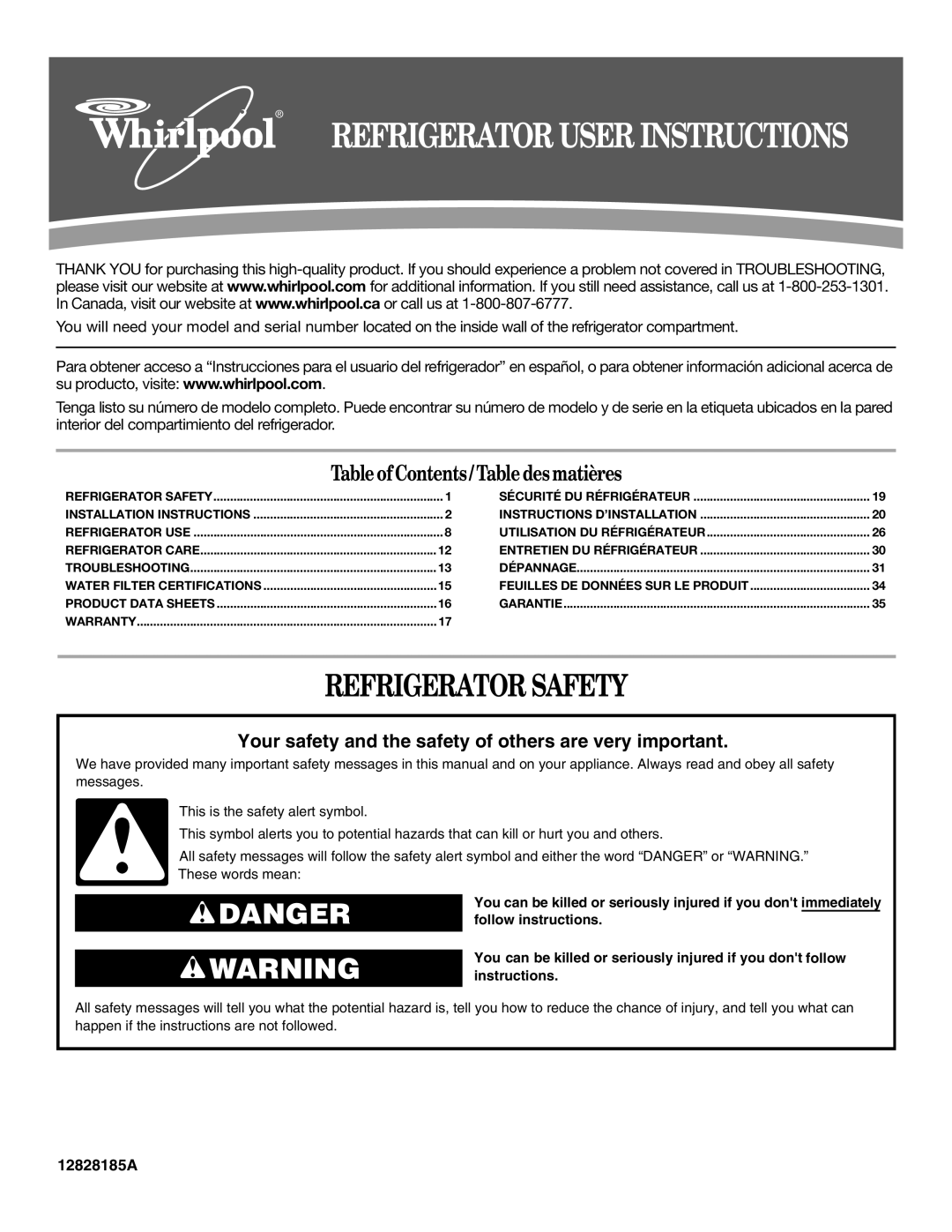 Whirlpool 12828185A, 12828188A installation instructions Refrigerator User Instructions, Refrigerator Safety 