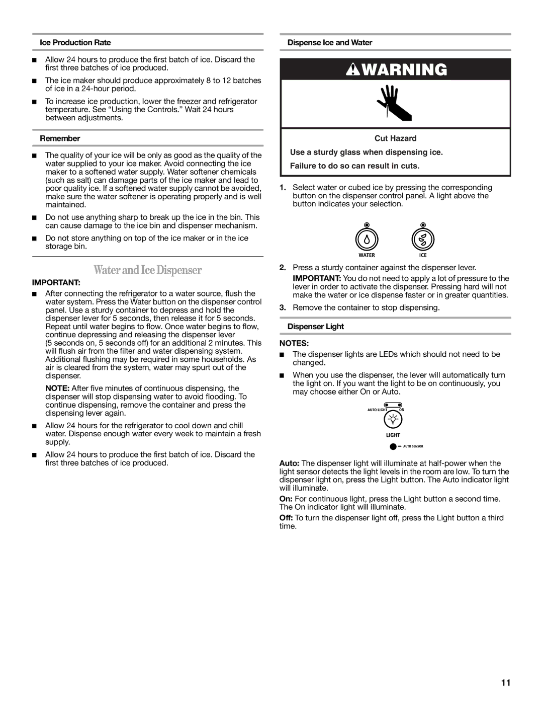 Whirlpool 12828185A, 12828188A Water and Ice Dispenser, Ice Production Rate, Remember, Dispenser Light 