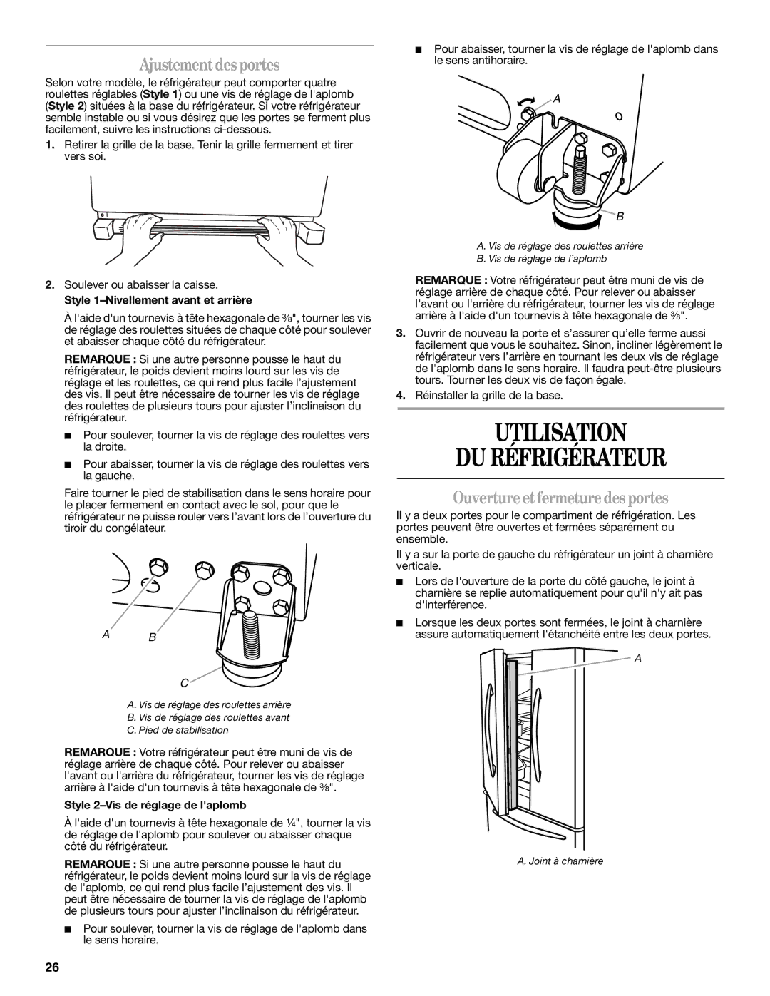 Whirlpool 12828188A, 12828185A Utilisation DU Réfrigérateur, Ajustement desportes, Ouverture et fermeture des portes 