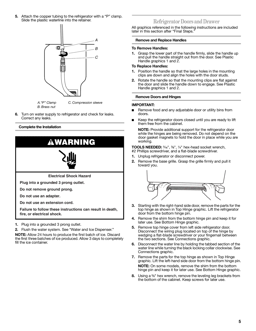 Whirlpool 12828185A Refrigerator Doors and Drawer, Remove and Replace Handles To Remove Handles, To Replace Handles 