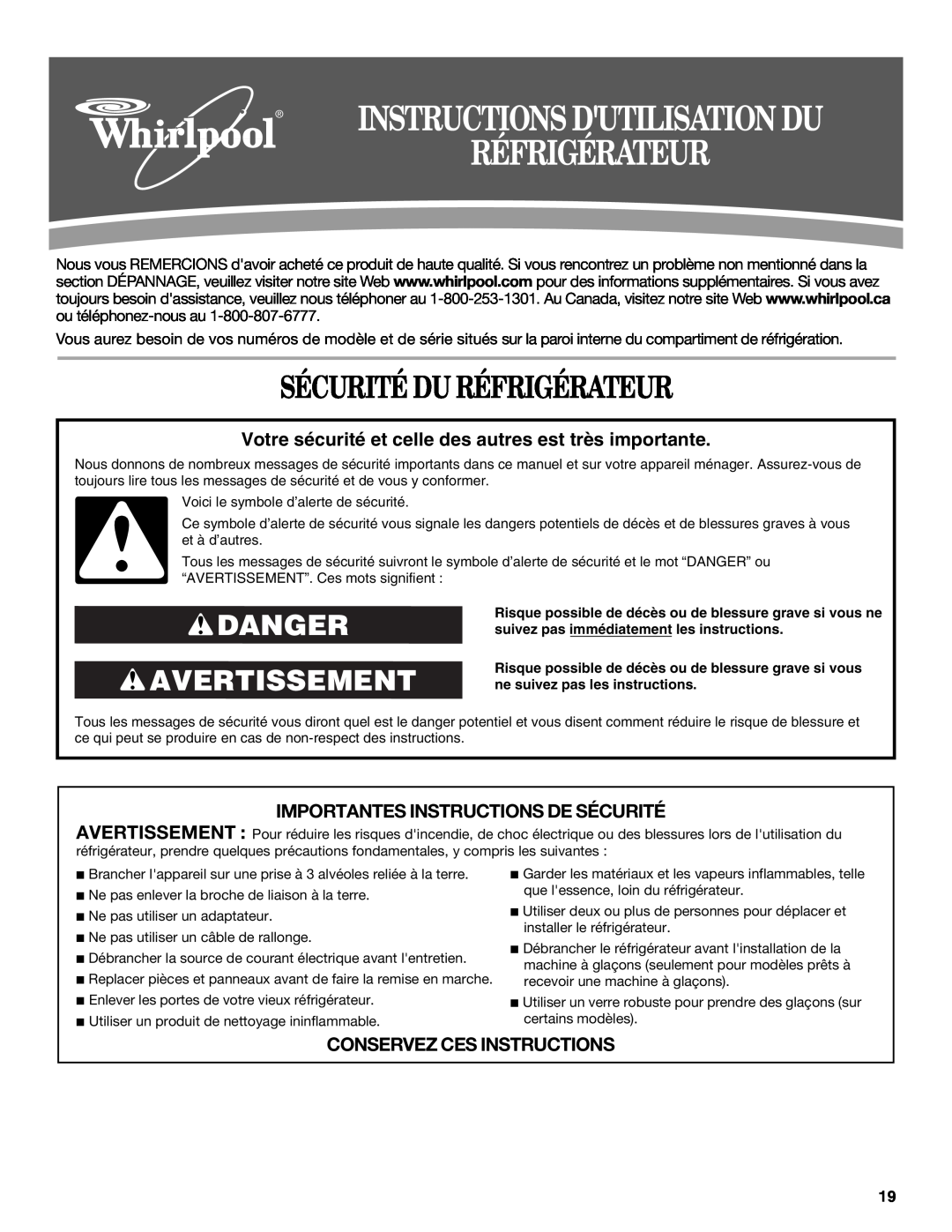 Whirlpool 12828185A, 12828188A Sécurité Du Réfrigérateur, Danger Avertissement, Importantes Instructions De Sécurité 