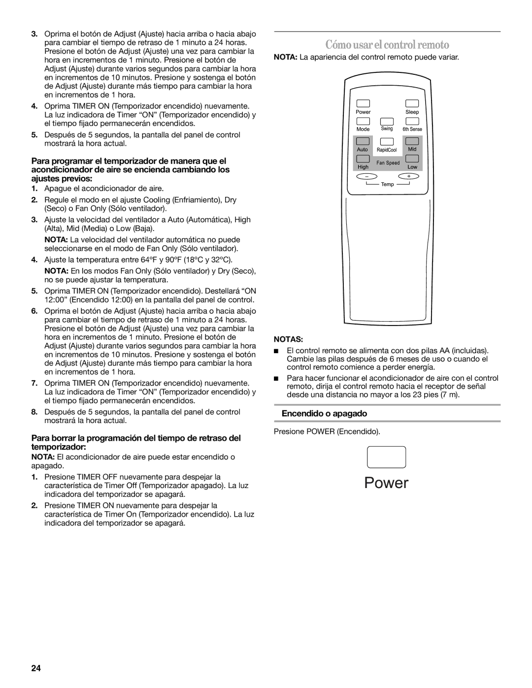 Whirlpool 1328891 manual Cómousarelcontrolremoto, Encendido o apagado 