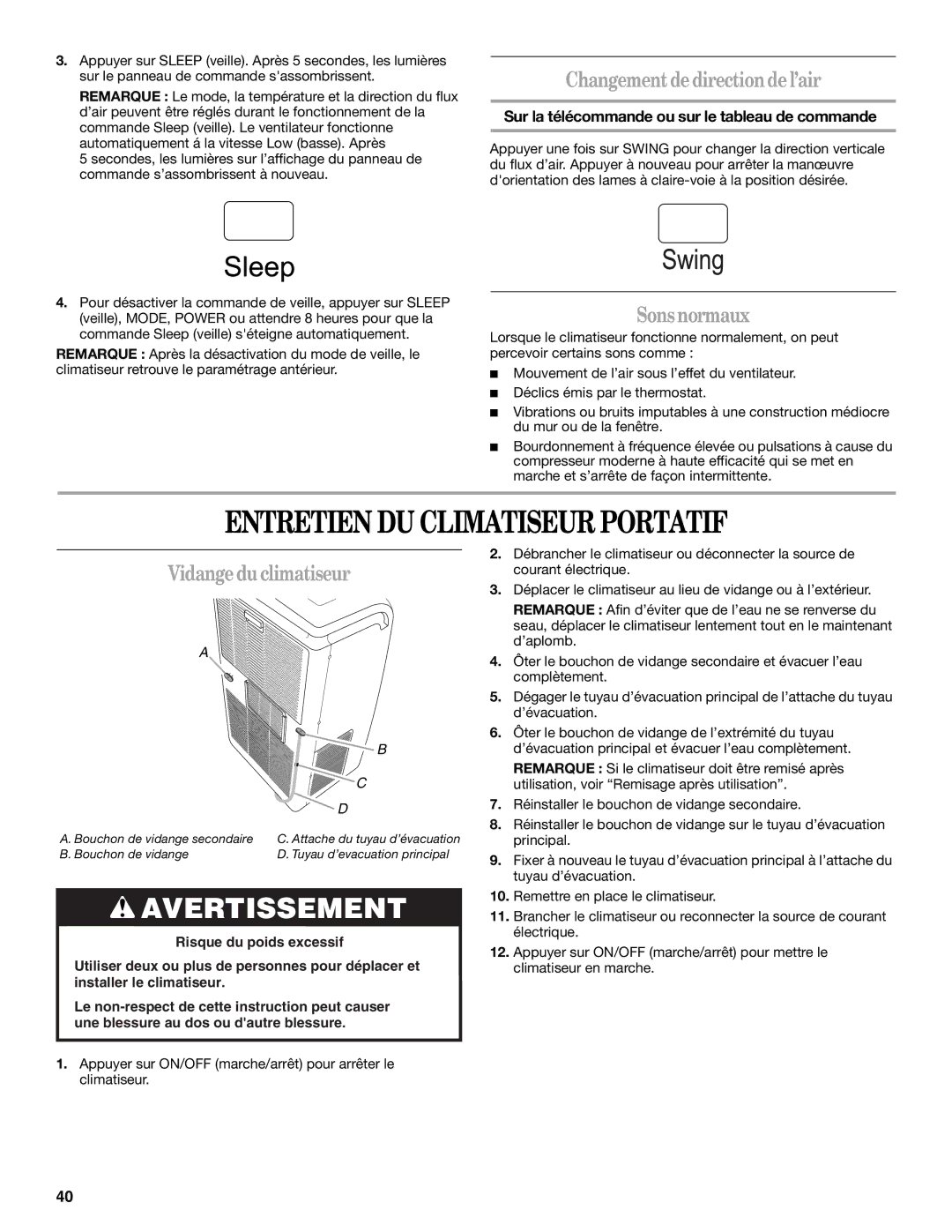 Whirlpool 1328891 manual Entretien DU Climatiseur Portatif, Changementdedirectiondel’air, Sonsnormaux, Vidangeduclimatiseur 