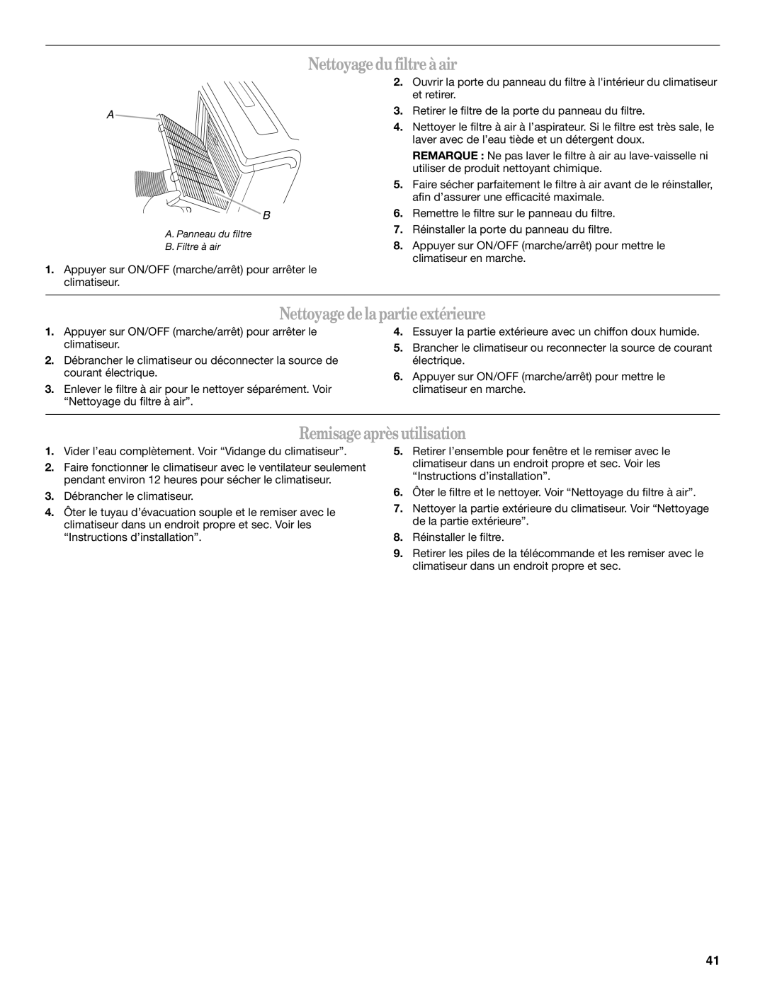 Whirlpool 1328891 manual Nettoyagedufiltreàair, Nettoyagedelapartieextérieure, Remisageaprèsutilisation 