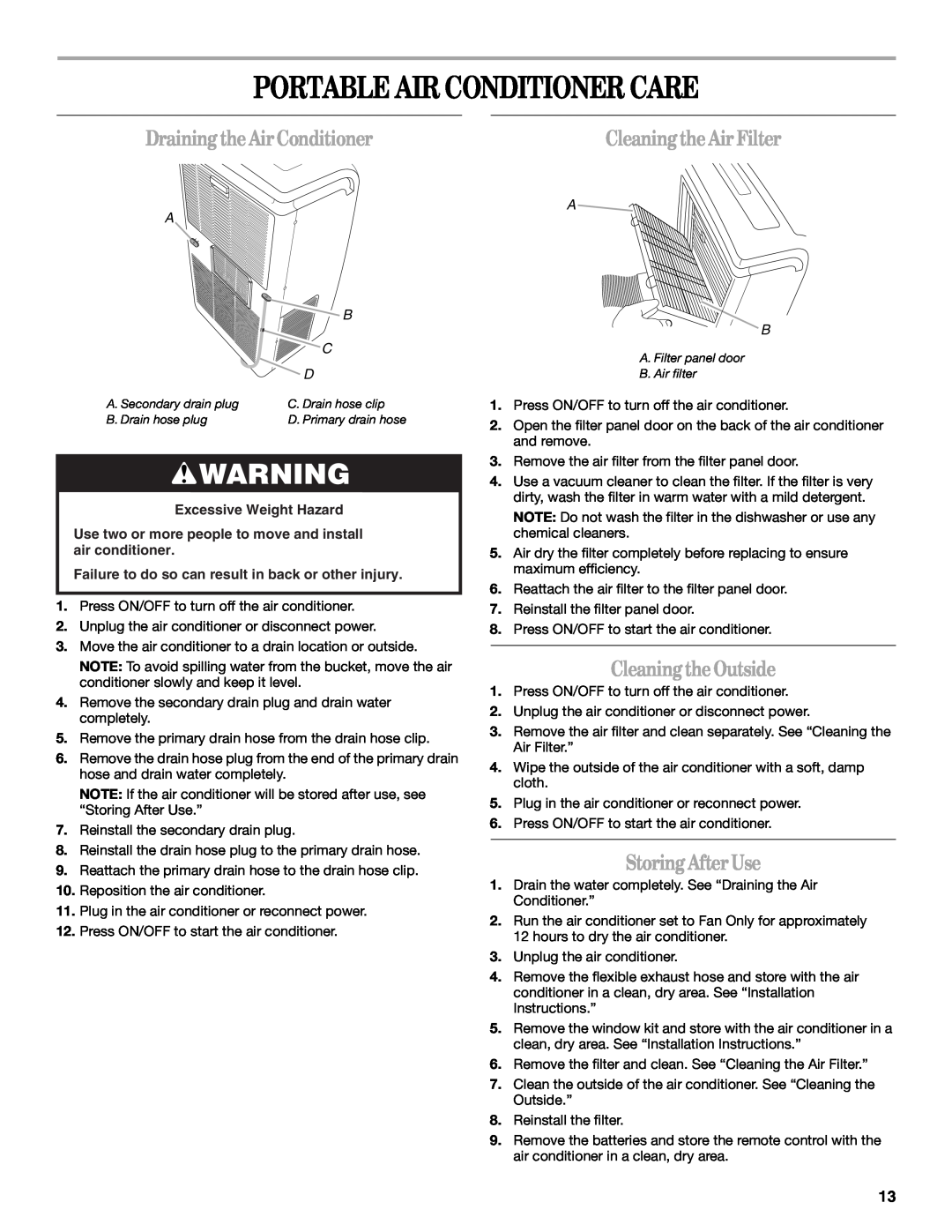 Whirlpool 1328891 manual Portable Air Conditioner Care, DrainingtheAirConditioner, CleaningtheOutside, StoringAfterUse 