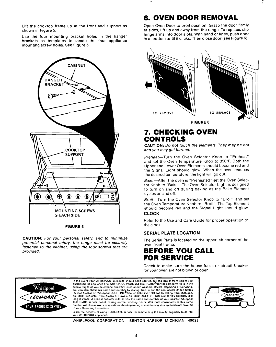 Whirlpool 1.32E+13 manual Oven Door Removal, Checking Oven Controls, Before YOU Call For Service 