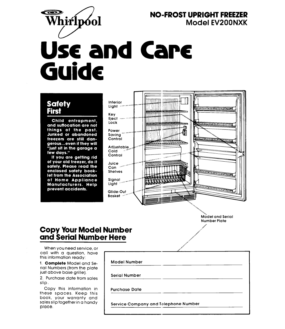 Whirlpool Freezer, 164, EV200NXK warranty Use and Cart Guide, Copy Your Model Number Serial Number Here 