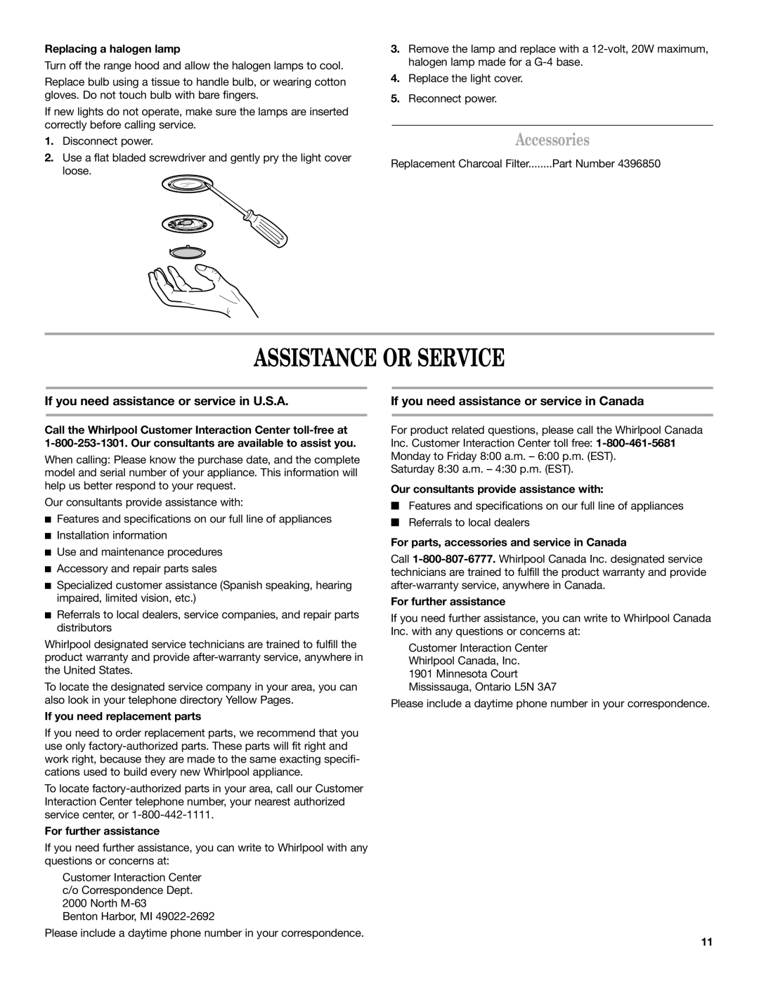 Whirlpool 19760268A installation instructions Assistance or Service, Accessories 