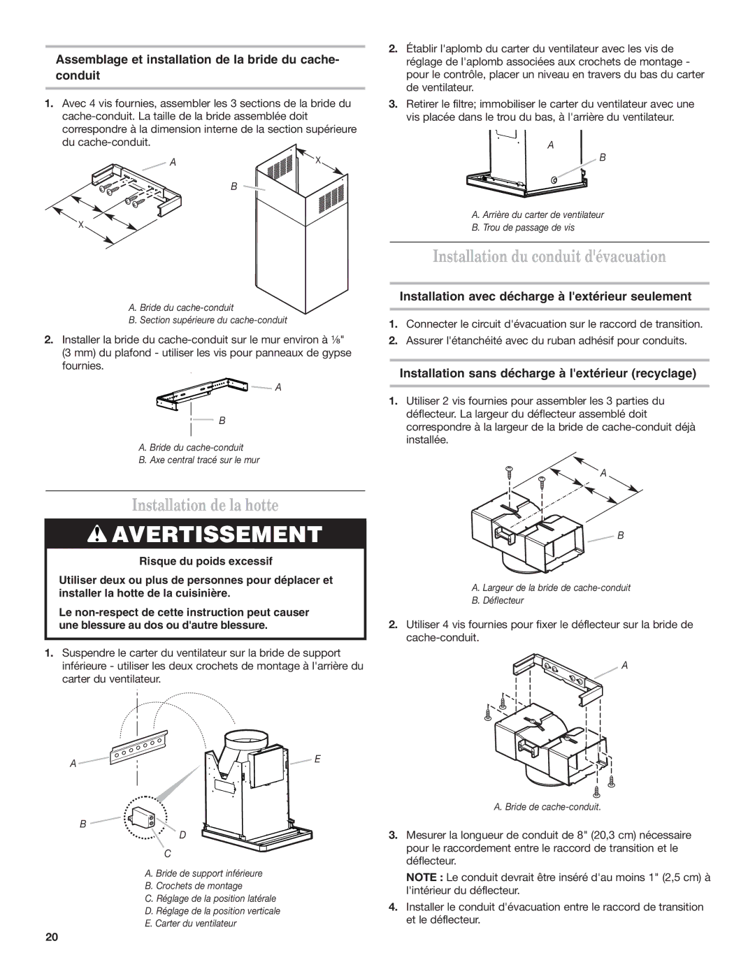 Whirlpool 19760268A installation instructions Installation de la hotte, Installation du conduit dévacuation 