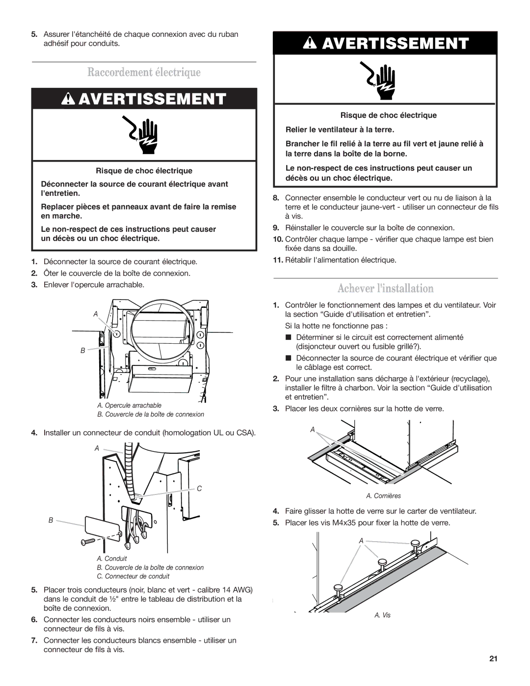 Whirlpool 19760268A installation instructions Raccordement électrique, Achever linstallation 