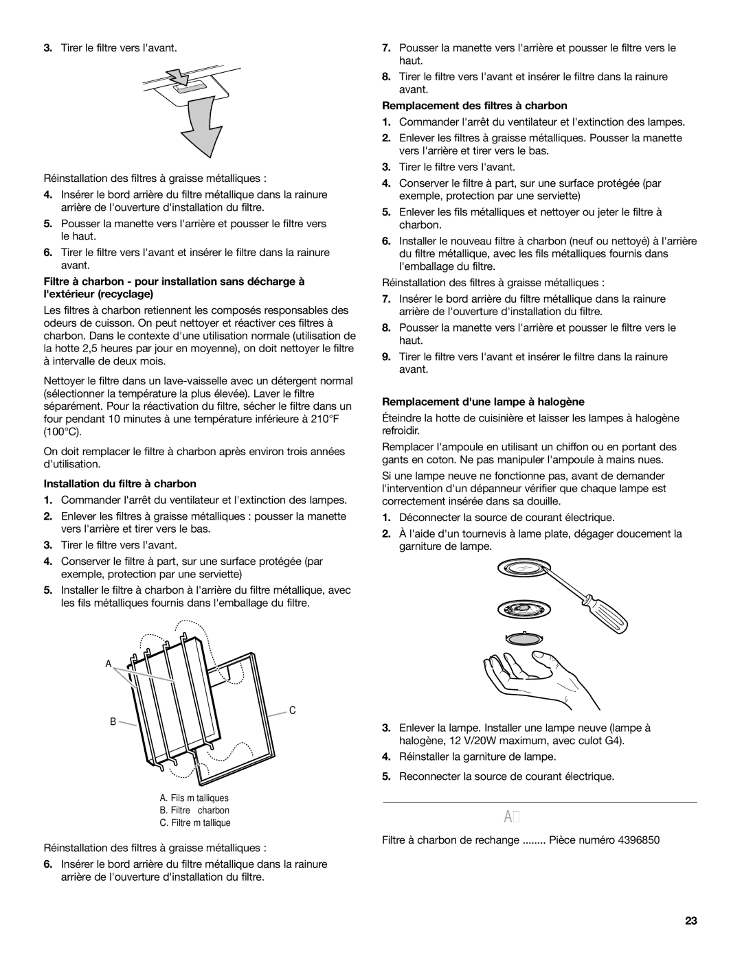 Whirlpool 19760268A Accessoires, Installation du filtre à charbon, Remplacement des filtres à charbon 