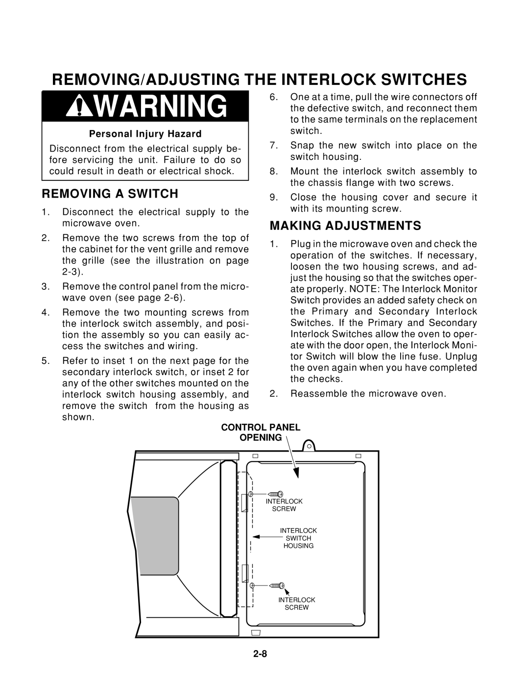 Whirlpool 1997 E service manual REMOVING/ADJUSTING the Interlock Switches, Removing a Switch, Making Adjustments 