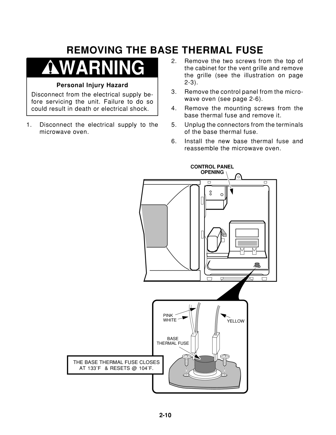 Whirlpool 1997 E service manual Removing the Base Thermal Fuse, Control Panel Opening 