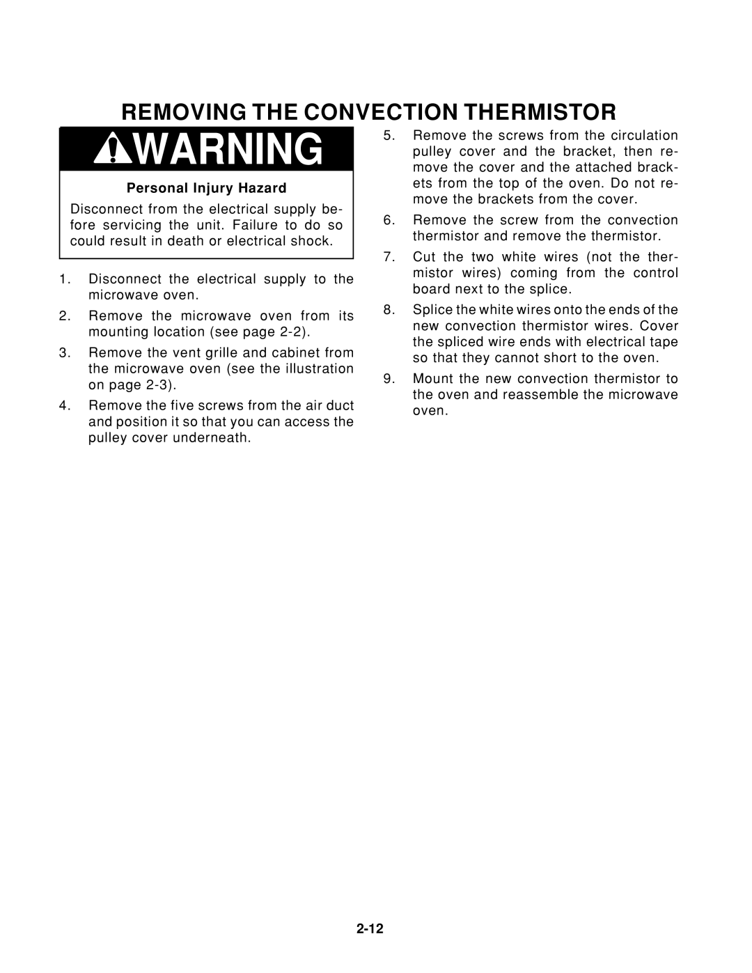 Whirlpool 1997 E service manual Removing the Convection Thermistor 