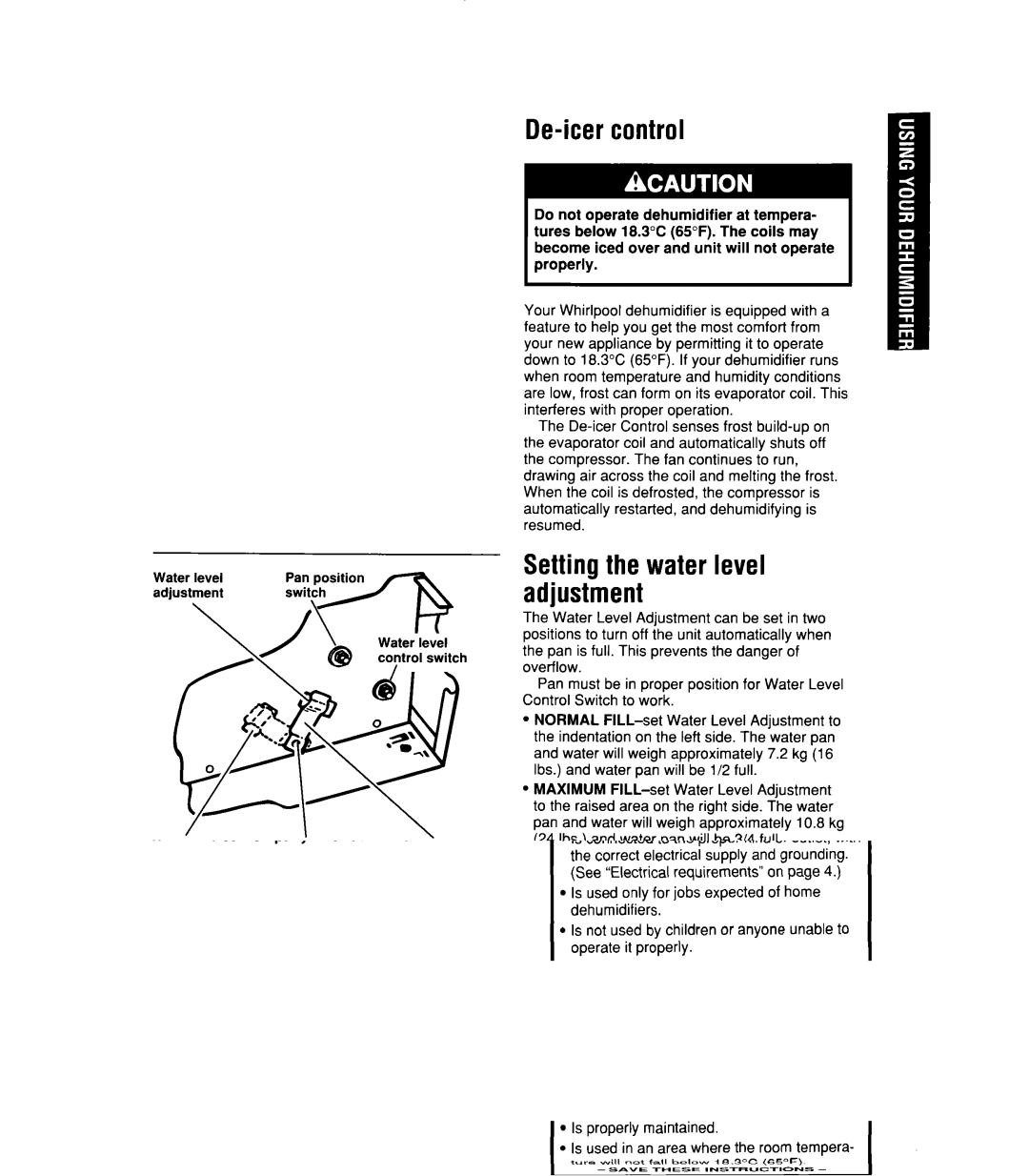 Whirlpool 1ADM202XX0 manual De-icer control, Setting the water level adjustment 