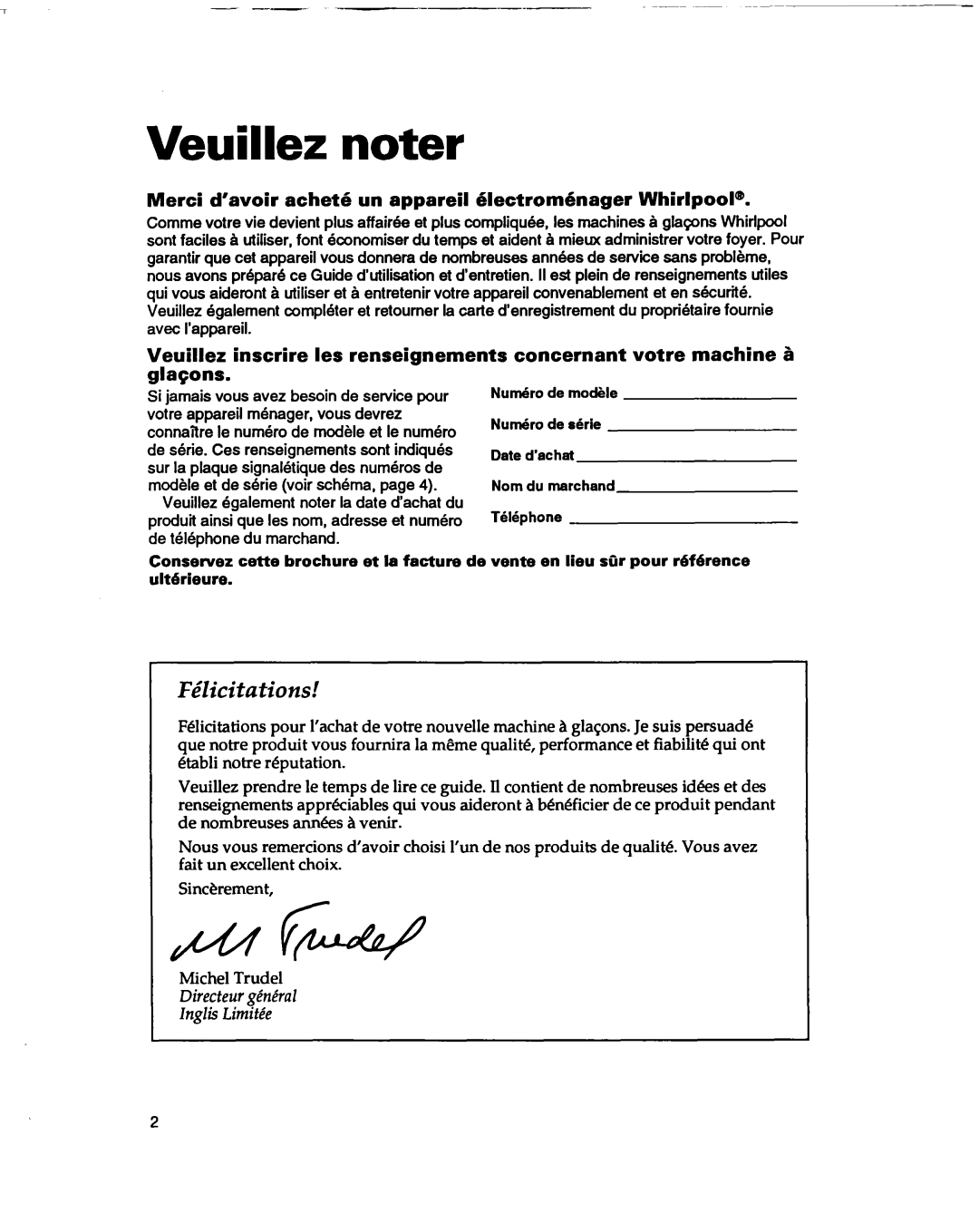 Whirlpool 2180633 Veuillez noter, Merci d’avoir achet6 un appareil klectrombnager Whirlpool@, Concernant votre machine B 