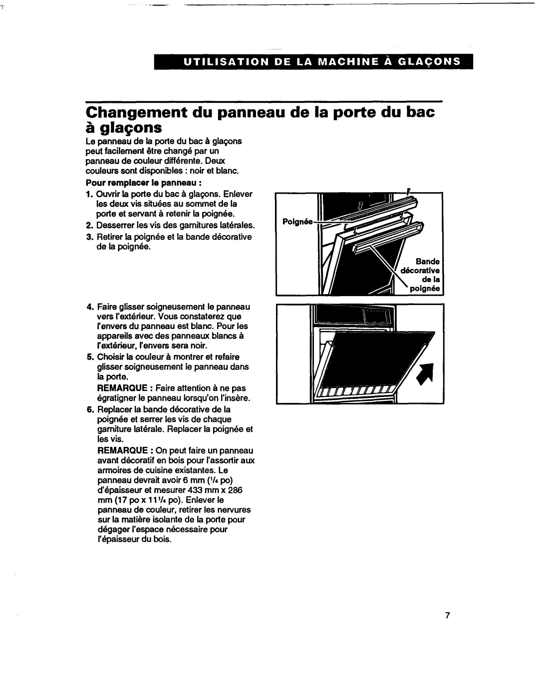 Whirlpool 2180633 warranty Changement du panneau de la Porte du bat 3 glacons, Pour remplacer I0 panneau 