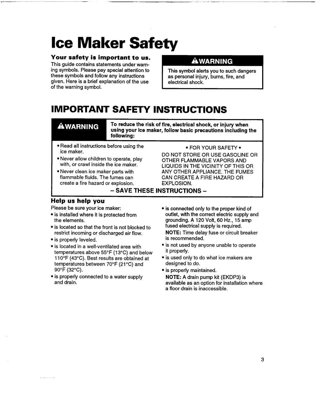 Whirlpool 2180633 warranty Ice Maker Safety, Your safety is important to us, Help us help you 