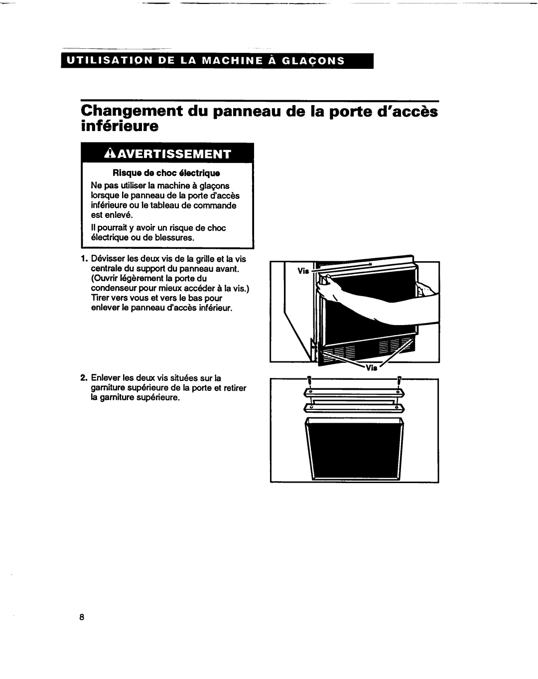 Whirlpool 2180633 warranty Changement du panneau de la Porte d’accb inf6riGure, Risque de choc Blectrique 