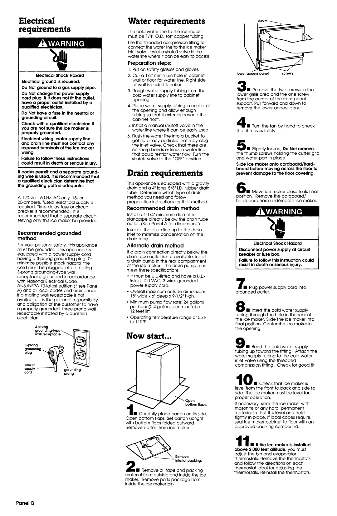 Whirlpool 2180911 installation instructions Water requirements, Drain requirements, Now start 