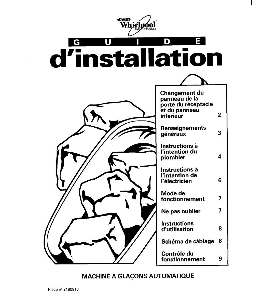 Whirlpool 2180913 manual Ne pas oublier, Schema de cdblage 