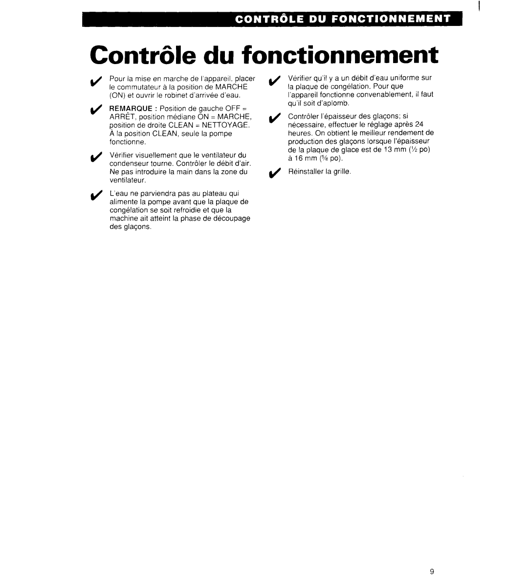 Whirlpool 2180913 manual Contr6le du fonctionnement 