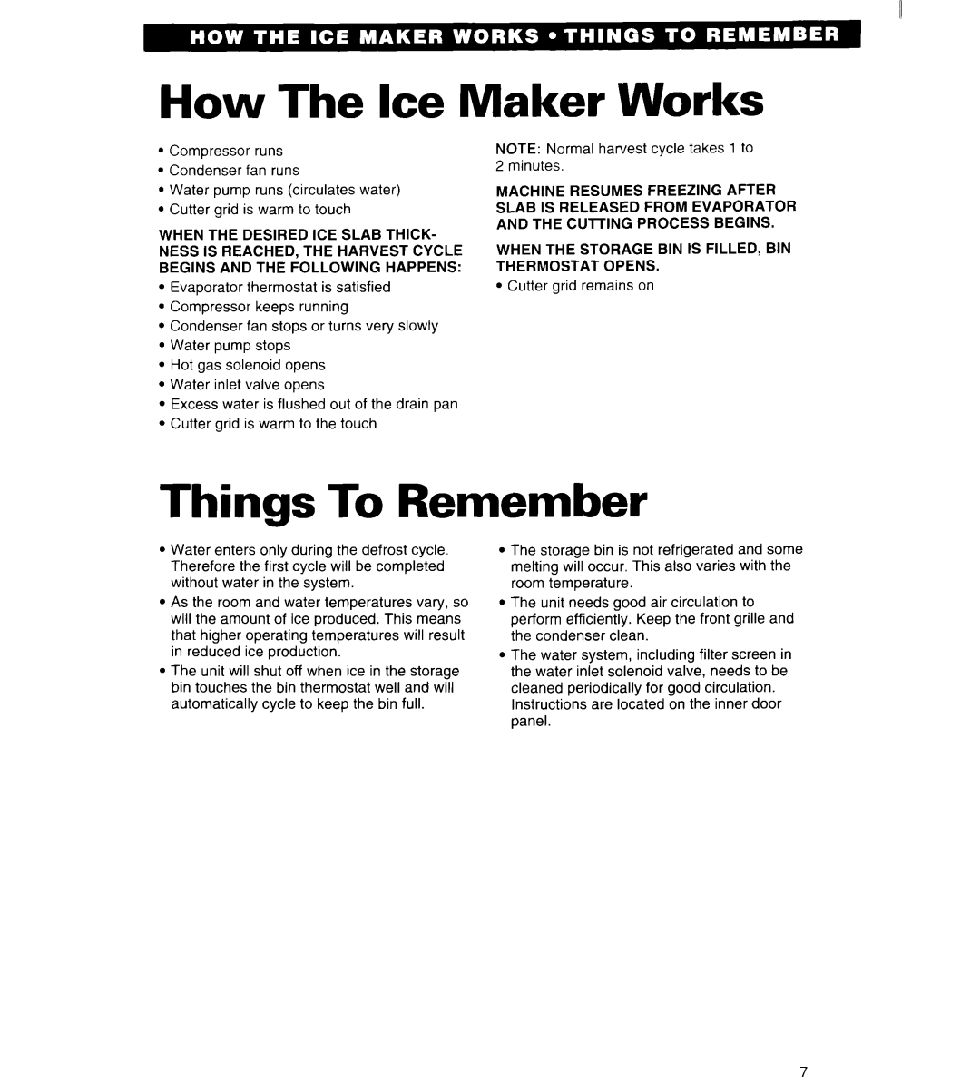 Whirlpool 2180913 manual How The Ice Maker Works, Things To Remember, Instructions are located on the inner door panel 