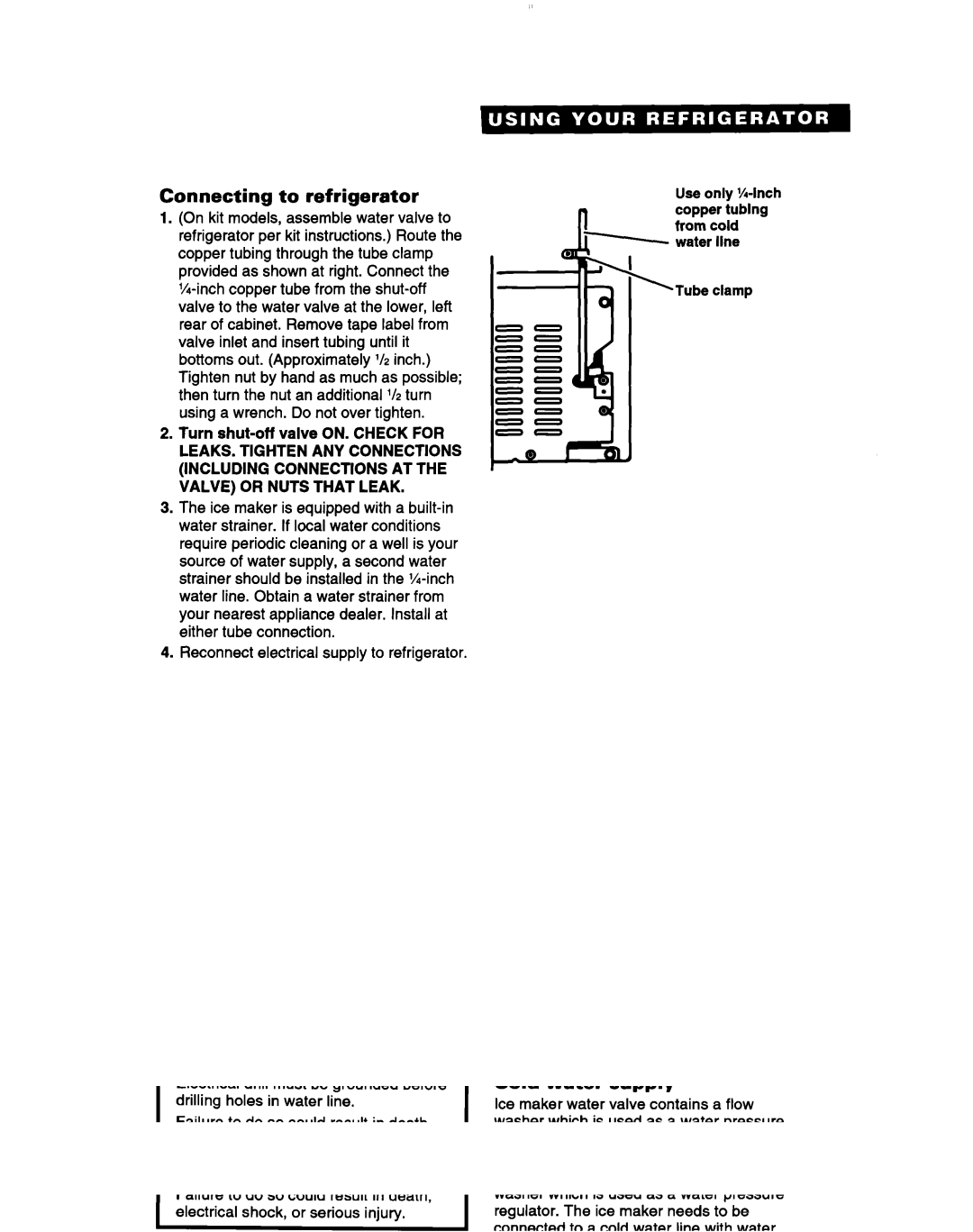 Whirlpool 2183013 warranty Connecting to refrigerator, Reconnect electrical supply to refrigerator 