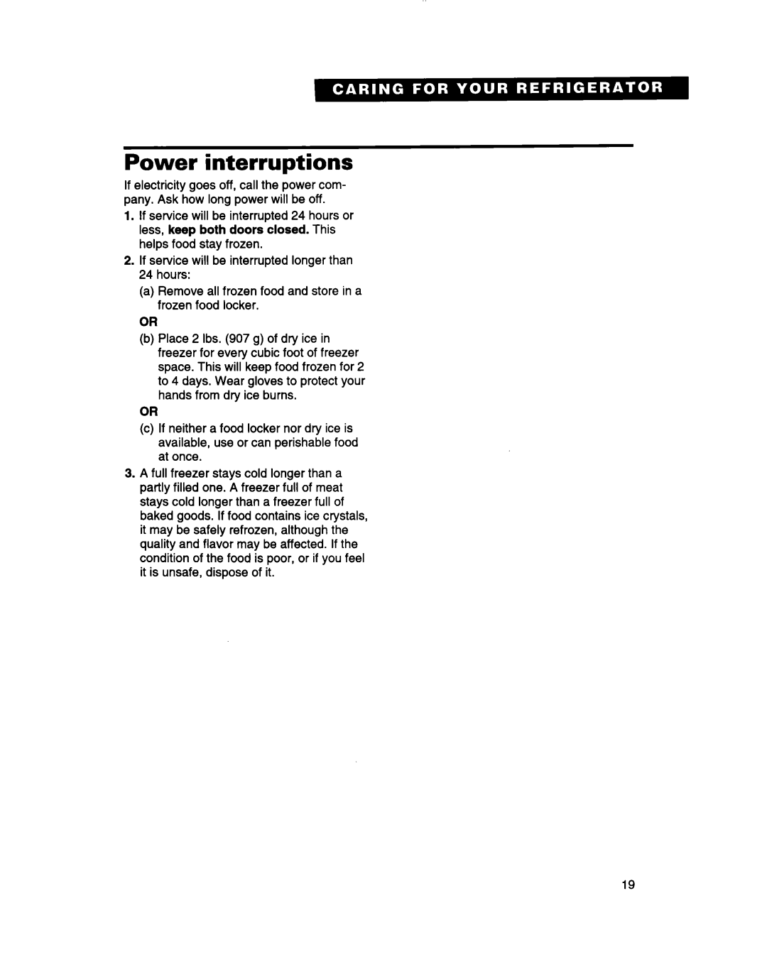 Whirlpool 2183013 warranty Power interruptions 