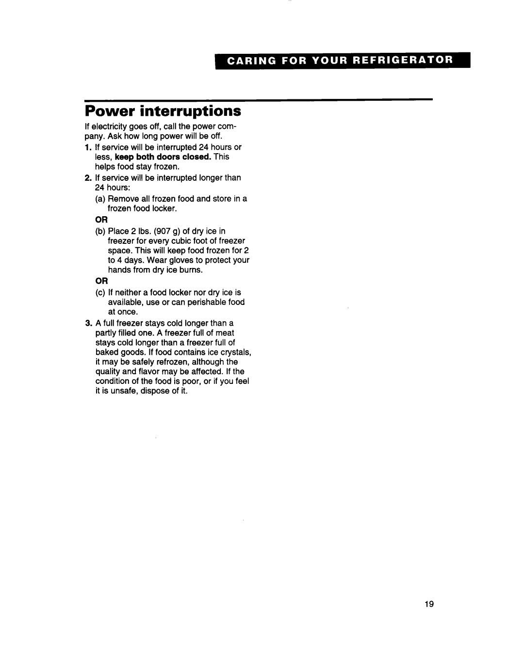 Whirlpool 2183013 warranty Power interruptions, If service will be interrupted longer than, hours 