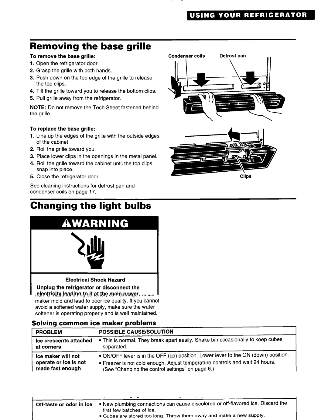 Whirlpool 2184589 warranty Removing Base grille, Changing the light bulbs 