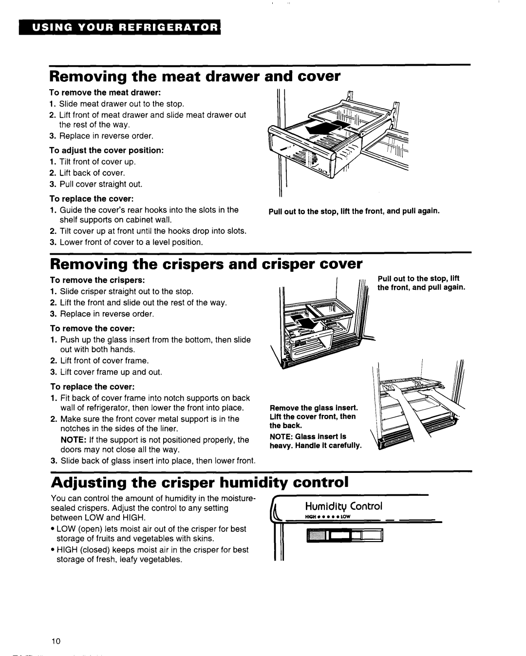 Whirlpool 2184589 warranty Removing the meat drawer, and cover, Removing the crispers and, crisper cover, Humidity Control 