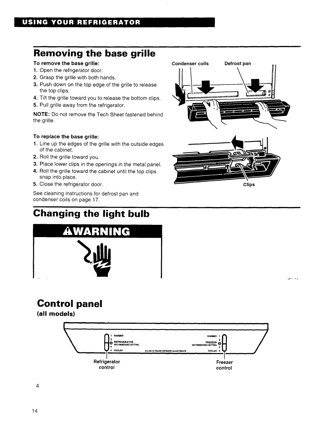 Whirlpool 2184591 warranty Removing Base Grille, Changing the light bulb 