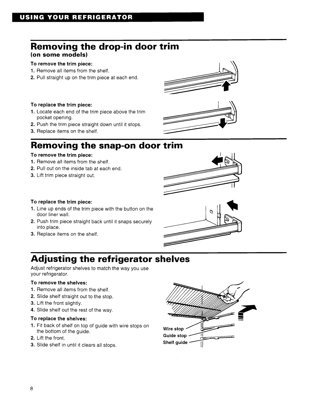 Whirlpool 2184591 Removing the drop-in door trim, Removing the snap-on door trim, Adjusting the refrigerator shelves 