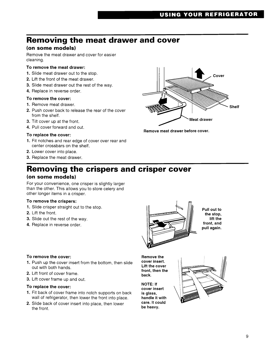 Whirlpool 2184591 warranty Removing the meat drawer and cover, Removing the crispers, Crisper cover 