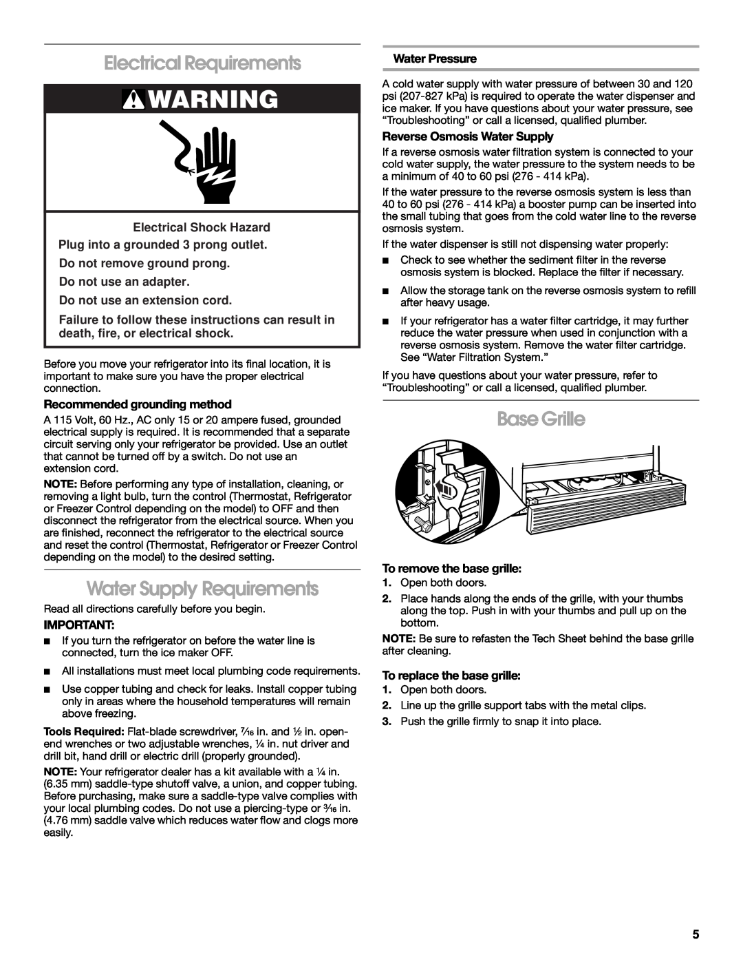 Whirlpool 2188766 manual Electrical Requirements, Water Supply Requirements, Base Grille, Do not use an extension cord 