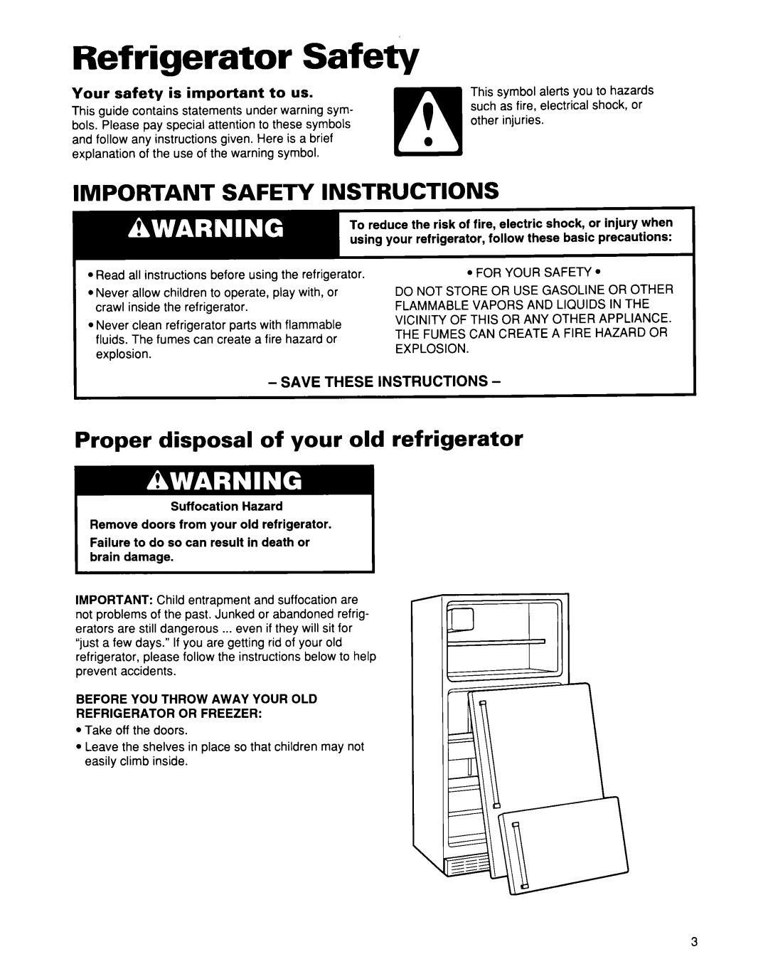 Whirlpool 2193496 warranty Refrigerator Safety, Proper disposal of your old refrigerator, Your safety is important to us 