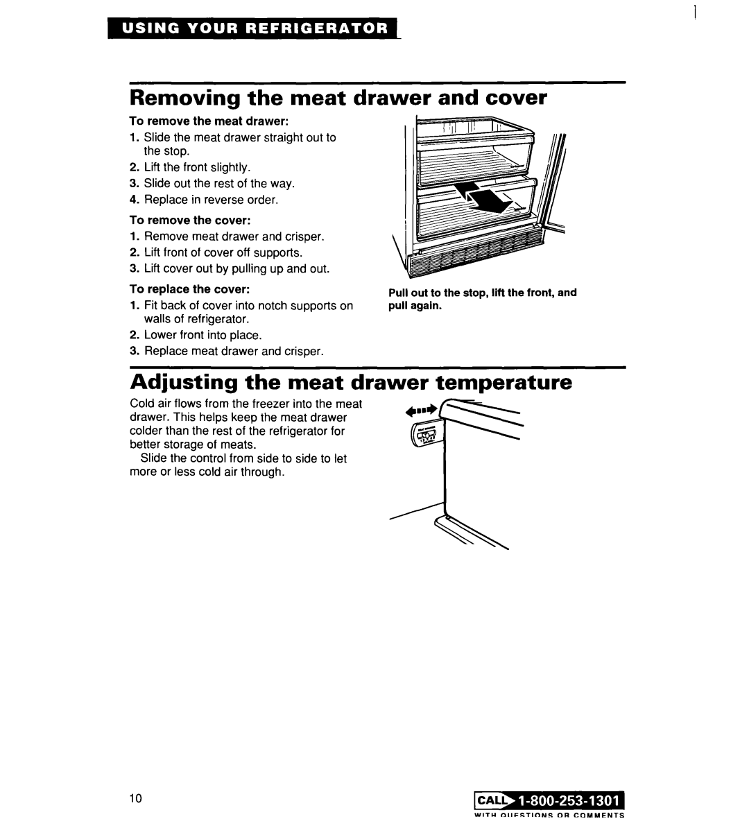 Whirlpool 2194182 warranty Removing the meat drawer and cover, Adjusting the meat drawer temperature 