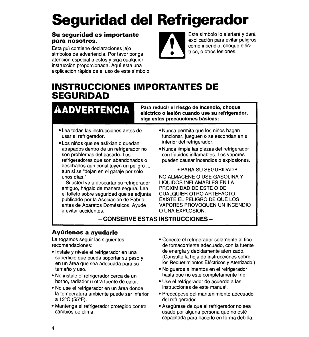 Whirlpool 2194182 warranty Seguridad del, Ref rigerador, Su seguridad es importante para nosotros, Ayiidenos a ayudarle 