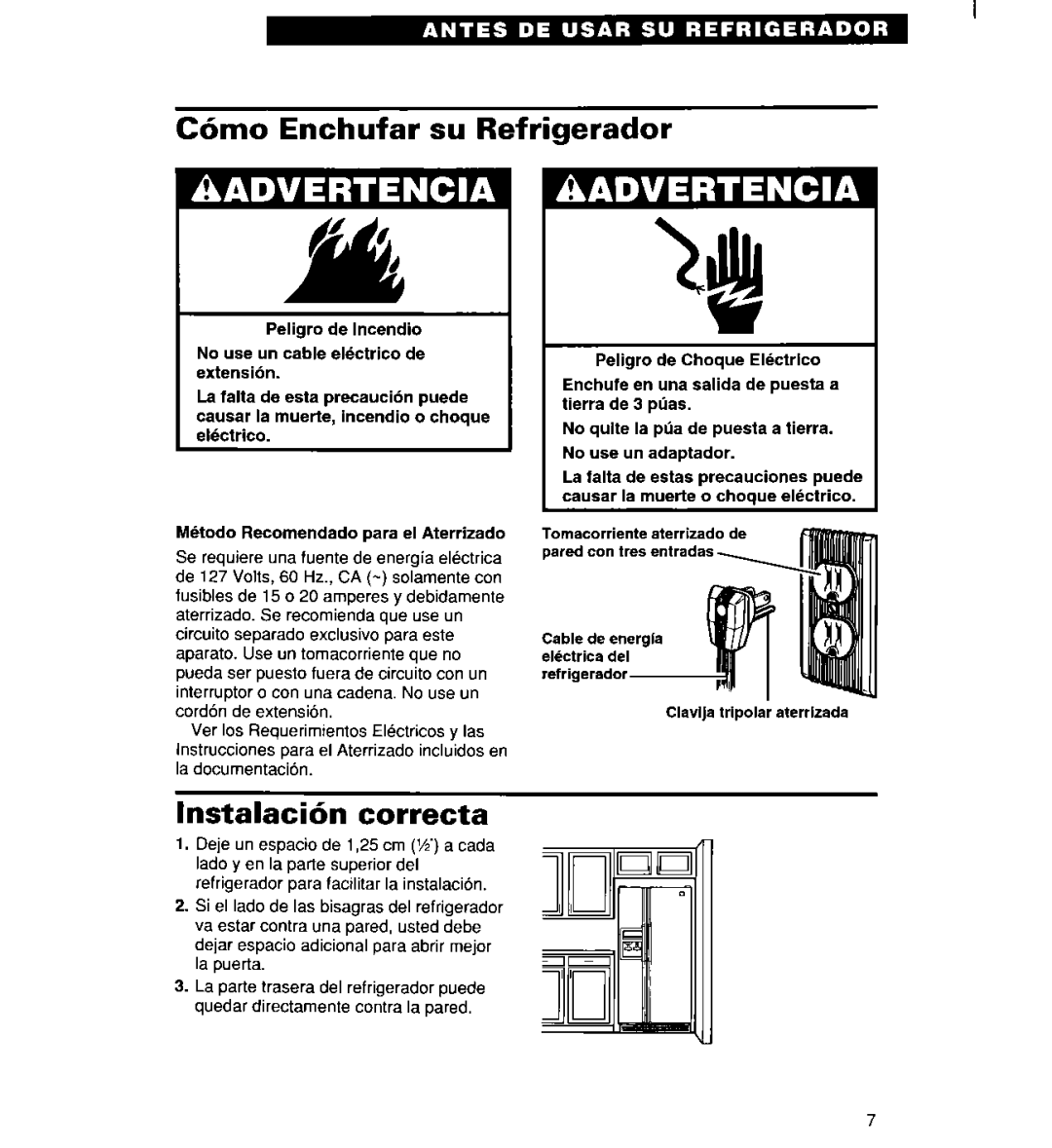 Whirlpool 2194182 warranty C6mo Enchufar su Refrigerador, Instalaci6n correcta 