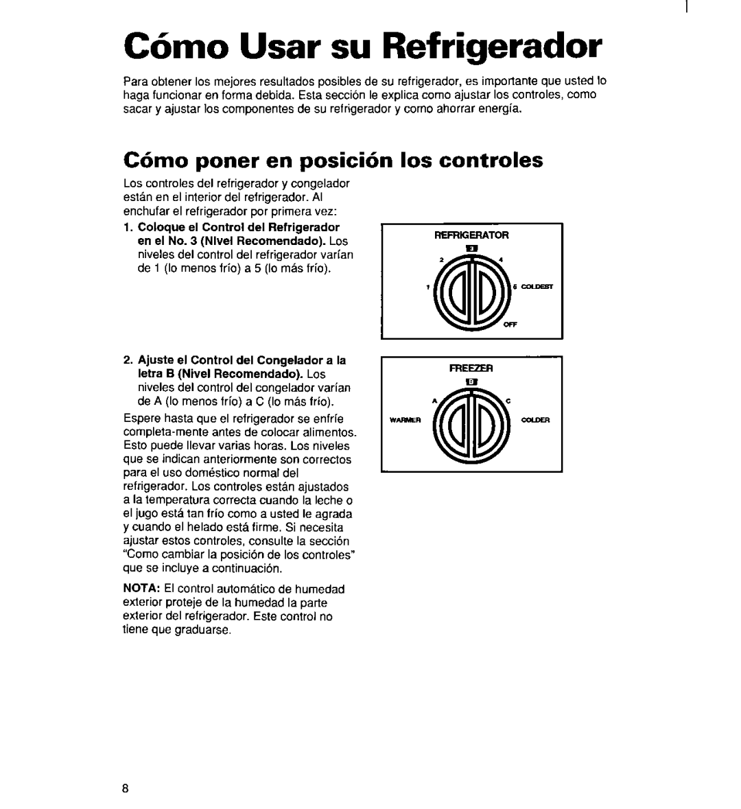 Whirlpool 2194182 warranty C6mo Usar su Refrigerador, En posicibn 10s controles 