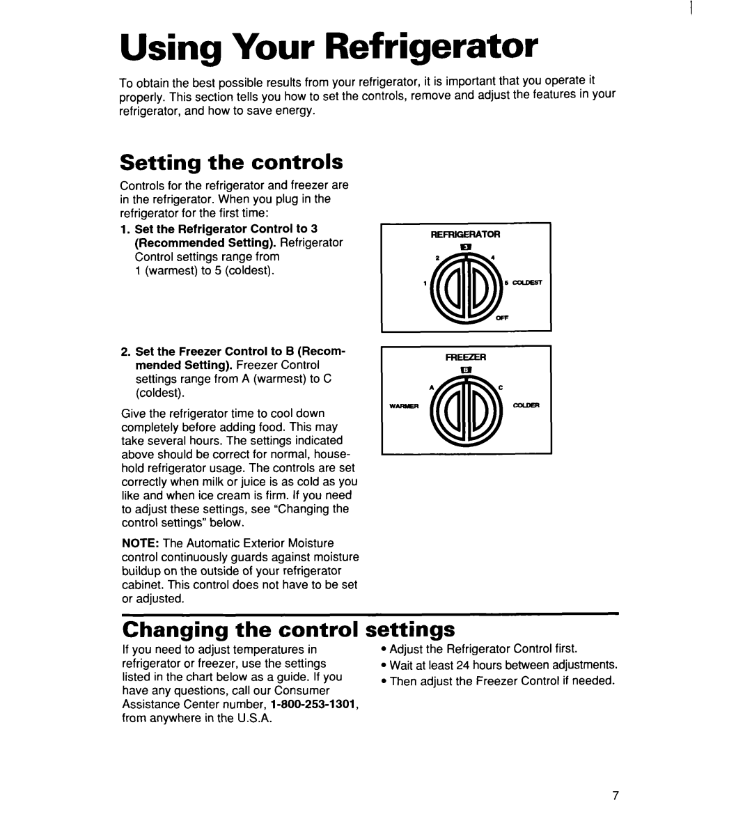 Whirlpool 2194182 warranty Using Your Refrigerator, Setting the controls, Changing the control, Settings 